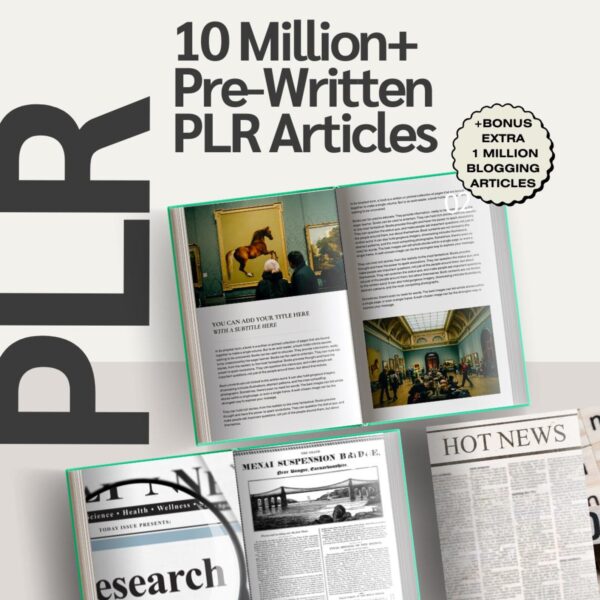 10 Million+ PLR Articles Bundle for Bloggers & Marketers | 200+ Niches | Lifetime Access